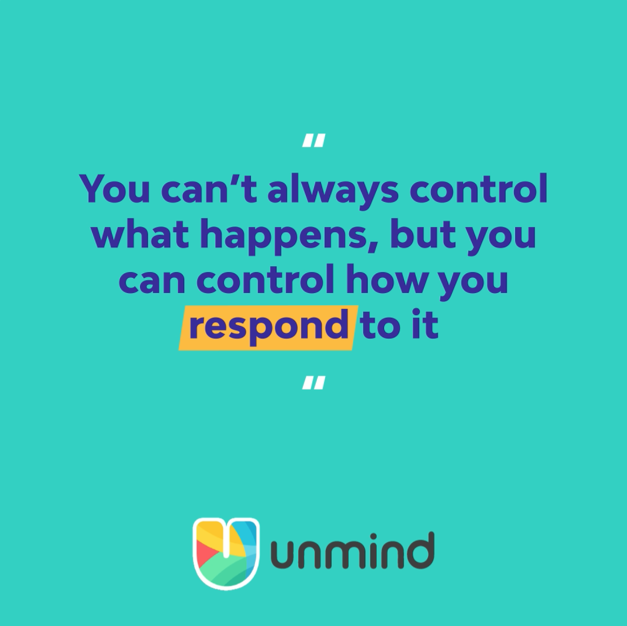 unmind-advice-quote